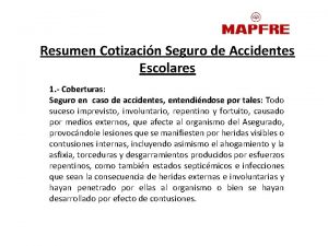 Resumen Cotizacin Seguro de Accidentes Escolares 1 Coberturas