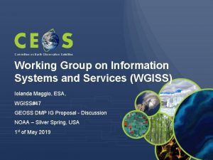 Committee on Earth Observation Satellites Working Group on