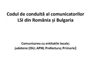Codul de conduit al comunicatorilor LSI din Romnia