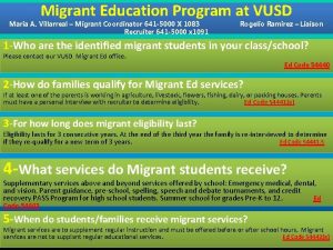 Migrant Education Program at VUSD Maria A Villarreal