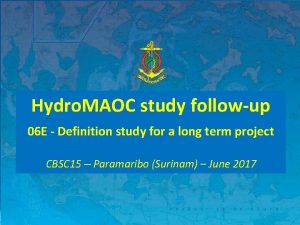 Hydro MAOC study followup 06 E Definition study