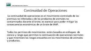 Continuidad de Operaciones La continuidad de operaciones es