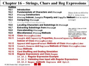 Chapter 16 Strings Chars and Reg Expressions Outline