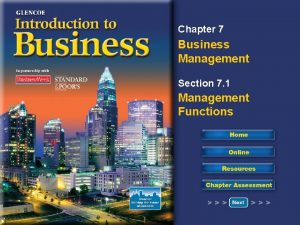 Chapter 7 Business Management Section 7 1 Management