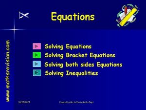 www mathsrevision com Equations Solving Bracket Equations Solving
