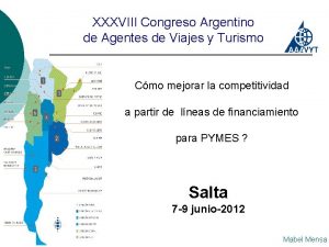 XXXVIII Congreso Argentino de Agentes de Viajes y