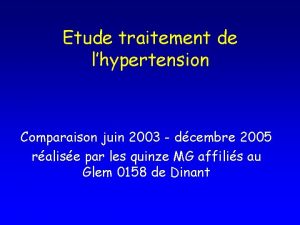 Etude traitement de lhypertension Comparaison juin 2003 dcembre