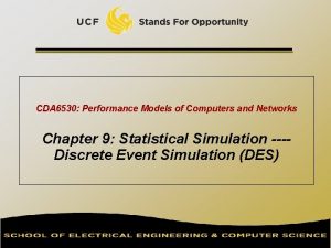 CDA 6530 Performance Models of Computers and Networks