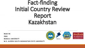 Factfinding Initial Country Review Report Kazakhstan MOES RK