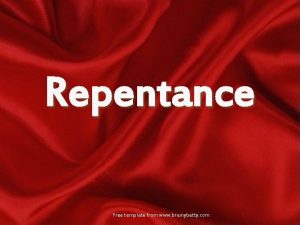 Repentance Free template from www brainybetty com Repentance