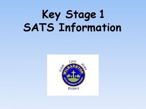 Key Stage 1 SATS Information Changes In 201415