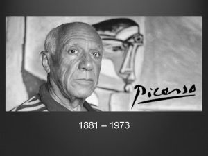 1881 1973 Pablo Picasso was born in 1881