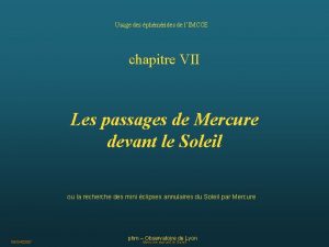 Usage des phmrides de lIMCCE chapitre VII Les