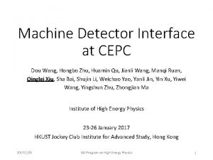 Machine Detector Interface at CEPC Dou Wang Hongbo