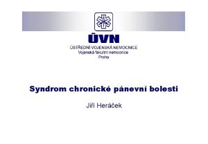 Syndrom chronick pnevn bolesti Ji Herek Definice CHPPS