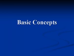 Basic Concepts Basic Concepts Line Configuration n Topology