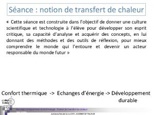 Sance notion de transfert de chaleur Cette sance