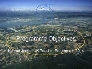 Programme Objectives Konrad Jende UK Teacher Programme 2014