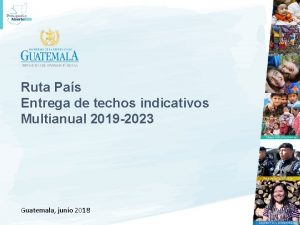 Ruta Pas Entrega de techos indicativos Multianual 2019
