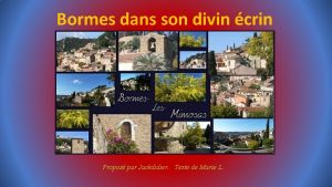 Bormes dans son divin crin Propos par Jackdidier