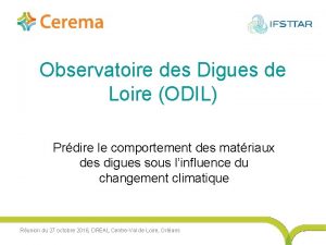 Observatoire des Digues de Loire ODIL Prdire le