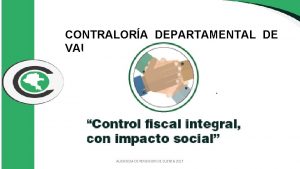 CONTRALORA DEPARTAMENTAL DE VAUPS AUDIENCIA DE RENDICION DE