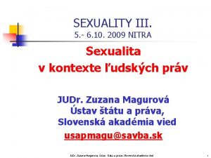 SEXUALITY III 5 6 10 2009 NITRA Sexualita