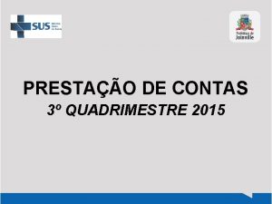 PRESTAO DE CONTAS 3 QUADRIMESTRE 2015 LEI N