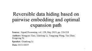 Reversible data hiding based on pairwise embedding and