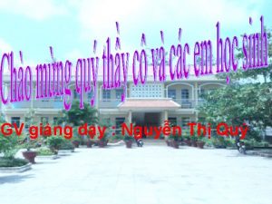 GV ging dy Nguyn Th Qu Trnh bay