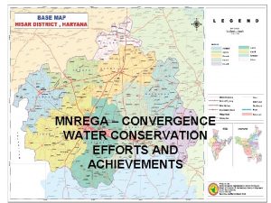 MNREGA CONVERGENCE WATER CONSERVATION EFFORTS AND ACHIEVEMENTS OVERVIEW