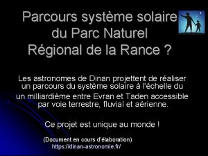 Parcours systme solaire du Parc Naturel Rgional de