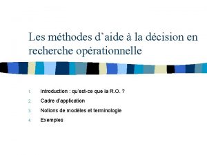 Les mthodes daide la dcision en recherche oprationnelle