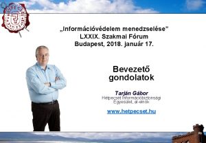 Informcivdelem menedzselse LXXIX Szakmai Frum Budapest 2018 janur