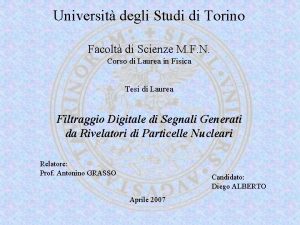 Universit degli Studi di Torino Facolt di Scienze