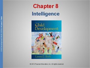 Child Development Ninth Edition Laura E Berk Chapter