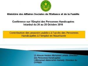 Ministre des Affaires Sociales de lEnfance et de