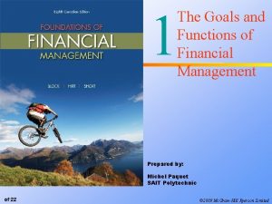 1 The Goals and Functions of Financial Management