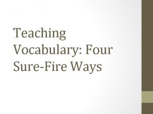 Teaching Vocabulary Four SureFire Ways First Get Selective