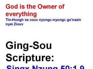 God is the Owner of everything TinHungh se