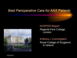 Best Perioperative Care for AAA Patients NCEPOD Report