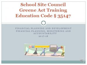 School Site Council Greene Act Training Education Code