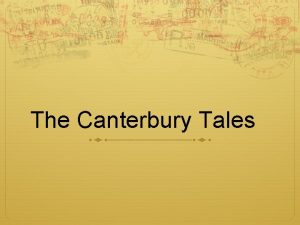 The Canterbury Tales The Medieval Period 1066 1485