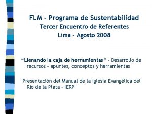 FLM Programa de Sustentabilidad Tercer Encuentro de Referentes