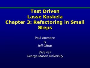 Test Driven Lasse Koskela Chapter 3 Refactoring in