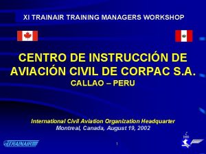 XI TRAINAIR TRAINING MANAGERS WORKSHOP CENTRO DE INSTRUCCIN