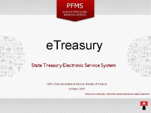 e Treasury State Treasury Electronic Service System LEPL