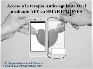 Acceso a la terapia Anticoagulante Oral mediante APP