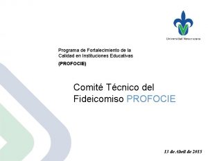 Programa de de Fortalecimiento de la Programa Fortalecimiento