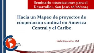 Seminario Asociaciones para el Desarrollo San Jos 28082014